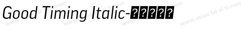 Good Timing Italic字体转换